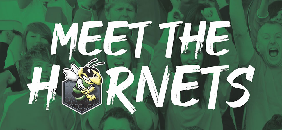 Save The Date - Meet The Hornets!