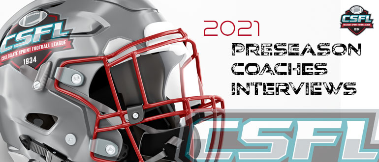 2021 CSFL Preseason Coaches Interviews