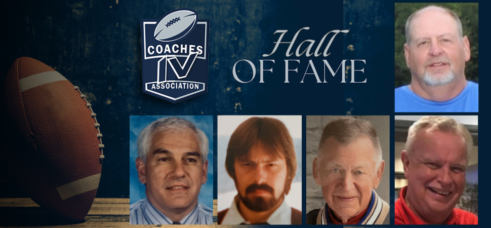 Five Legends To Join District IV Football Coaches Association Hall of Fame Class Of 2025 Five Legends To Join District IV Football Coaches Association Hall of Fame Class Of 2025