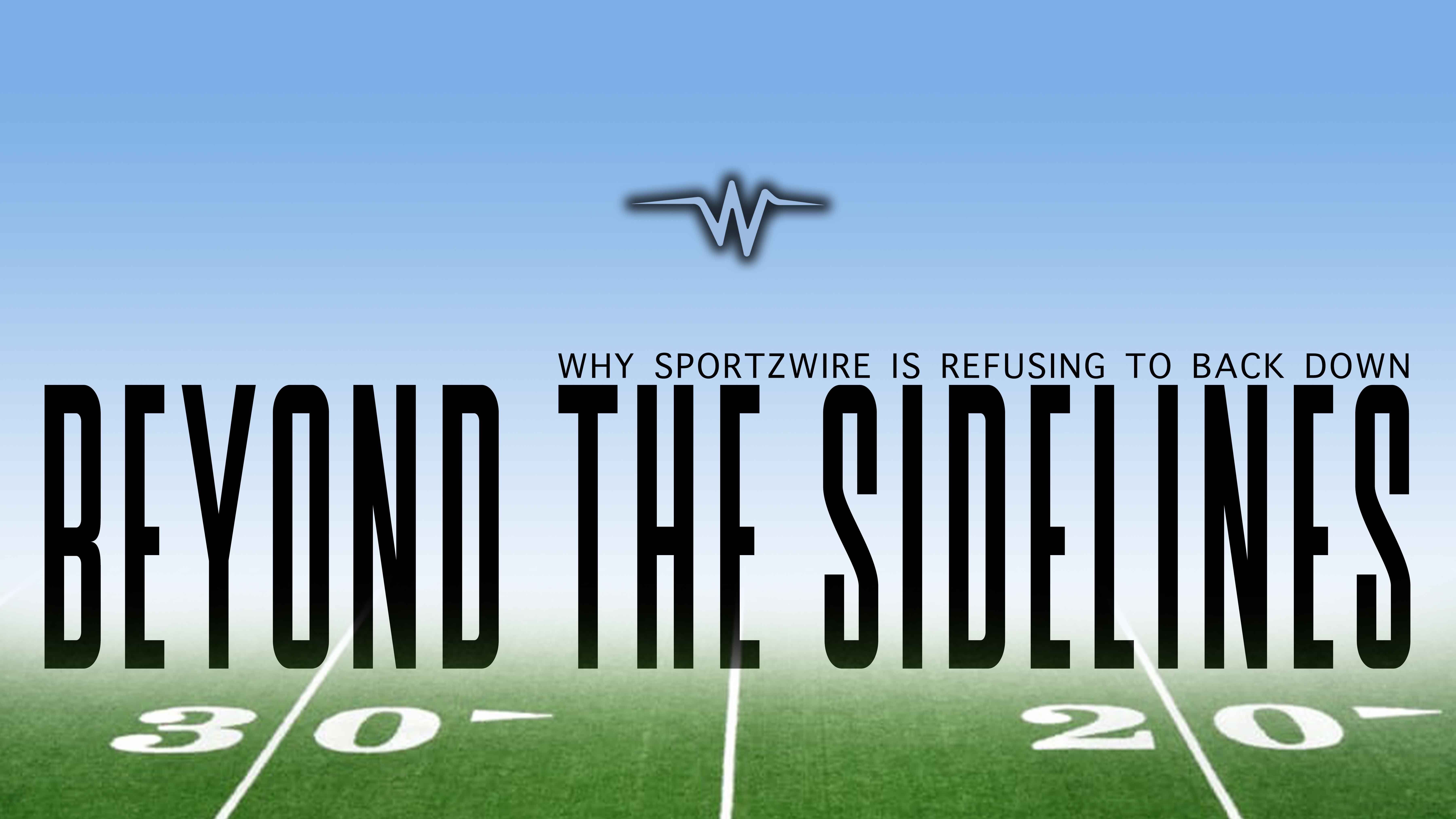 Beyond the Sidelines: Why SportzWire Is Refusing to Back Down